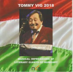 JazzMa - Lemezpolc - Kritika - Vig, Tommy (Víg Tamás): Musical Impressions of Literary Giants of Hungary
